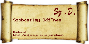 Szoboszlay Dénes névjegykártya